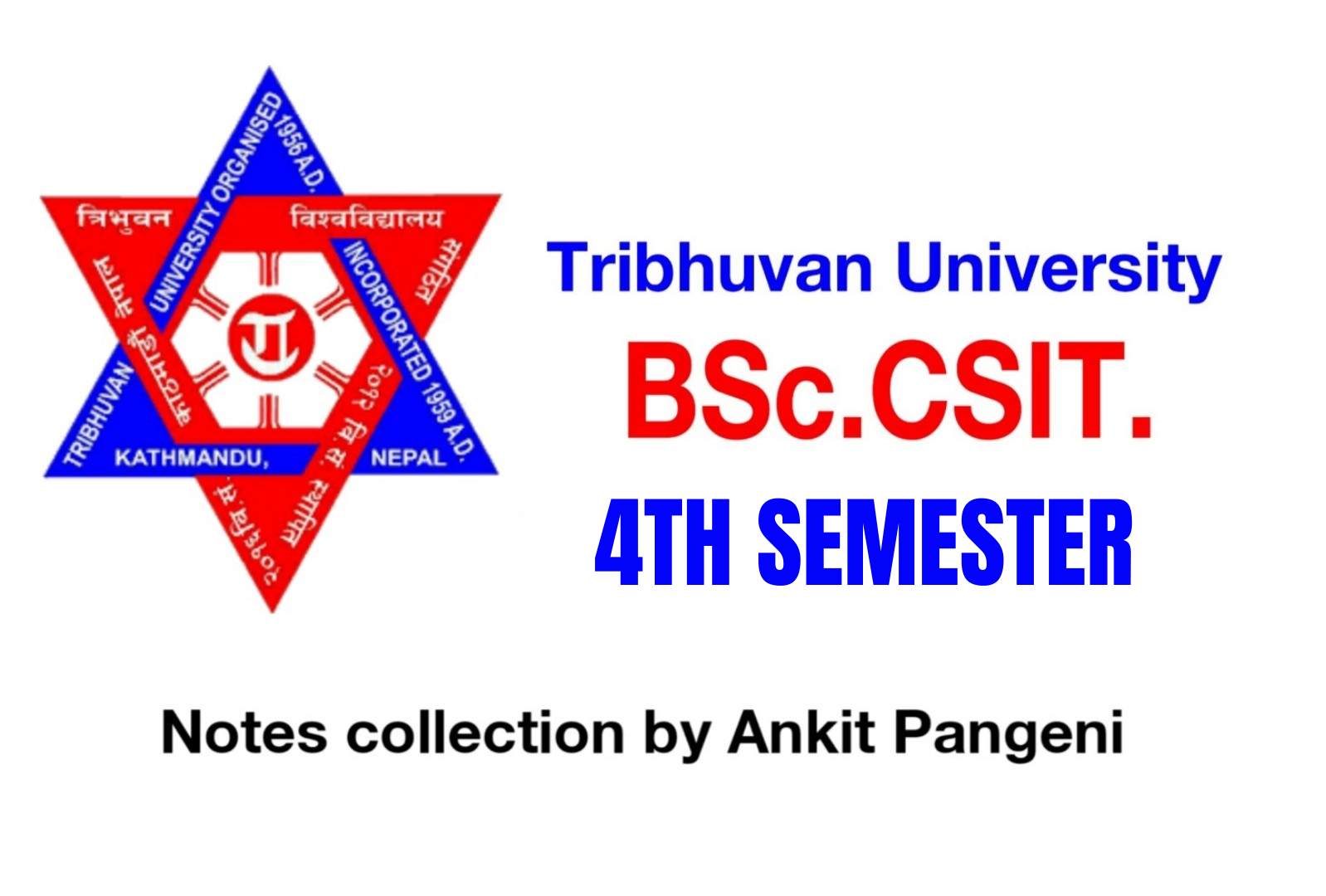 You are currently viewing B.Sc. CSIT 4th Semester Collection Of Notes, Books, Solution, Old Questions